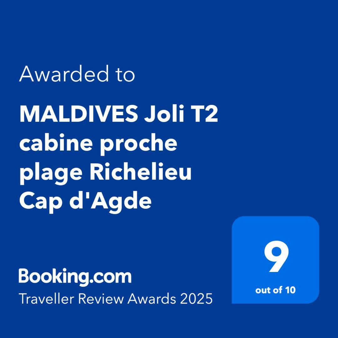 Maldives Joli T2 Cabine Proche Plage Richelieu Cap D'Agde Esterno foto